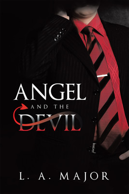 Angel and the Devil(English, Paperback, Major L A)