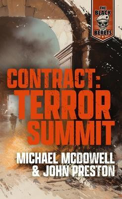 Contract: Terror Summit(English, Paperback, Preston John)