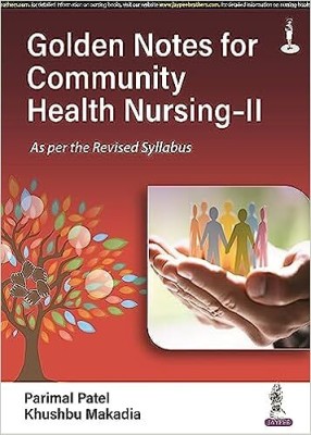 Golden Notes for Community Health Nursing-II(English, Paperback, Patel Parimal)