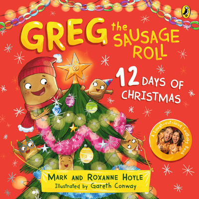 Greg the Sausage Roll: 12 Days of Christmas(English, Board book, Hoyle Mark)