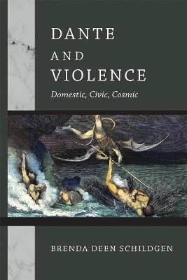 Dante and Violence(English, Hardcover, Schildgen Brenda Deen)