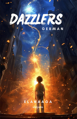 Dazzlers(German, Hardcover, unknown)