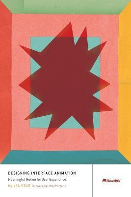 Designing Interface Animation(English, Paperback, Head Val)