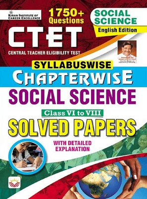 CTET Chapterwise Syllabuswise Social Science Class 6 To 8 Solved Papers (English Medium) (4840)(Paperback, Think Tank of Kiran Institute of Career Excellence, KICX)