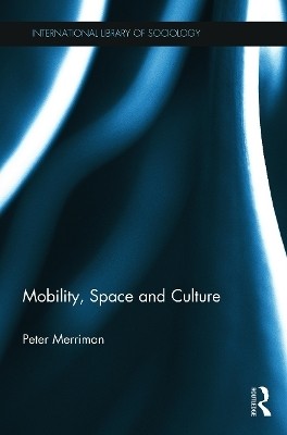 Mobility, Space and Culture(English, Paperback, Merriman Peter)