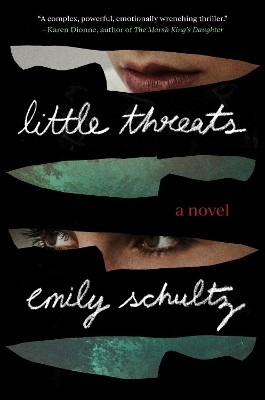 Little Threats(English, Paperback, Schultz Emily)