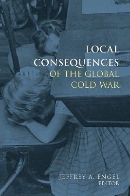 Local Consequences of the Global Cold War(English, Hardcover, unknown)