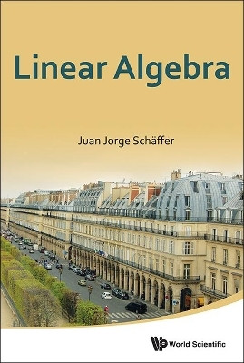 Linear Algebra(English, Hardcover, Schaffer Juan Jorge)