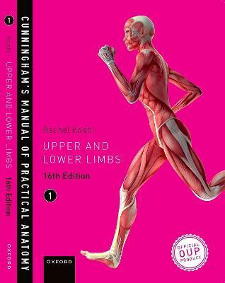 Cunningham's Manual of Practical Anatomy VOL 1 Upper and Lower limbs  - Cunningham's Manual of Practical Anatomy(English, Paperback, Koshi Rachel)