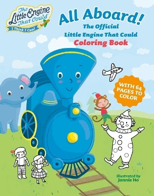 All Aboard! The Official Little Engine That Could Coloring Book(English, Paperback, Grosset, Dunlap)
