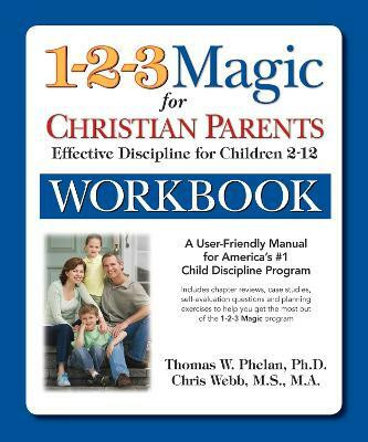 1-2-3 Magic Workbook for Christian Parents(English, Paperback, Webb Chris)