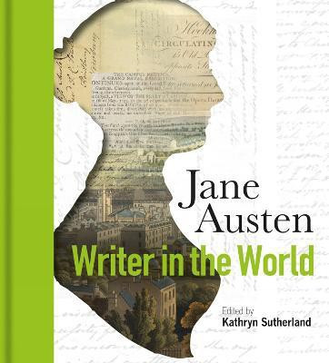 Jane Austen: Writer in the World(English, Hardcover, unknown)