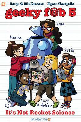 Geeky Fab 5 Vol. 1(English, Paperback, Lareau Liz)