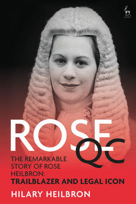 ROSE QC(English, Paperback, Heilbron QC Hilary QC)
