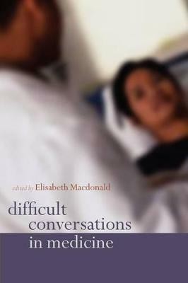 Difficult Conversations in Medicine(English, Paperback, unknown)