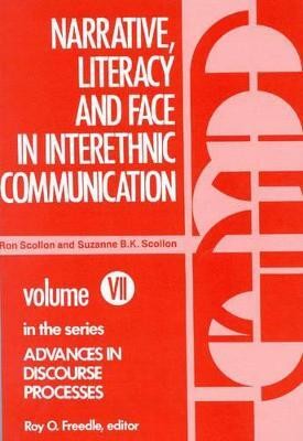 Narrative, Literacy and Face in Interethnic Communication(English, Paperback, unknown)