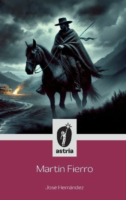 Martin Fierro(Spanish, Hardcover, Hernandez Jose)