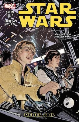 Star Wars Vol. 3: Rebel Jail(English, Paperback, Aaron Jason)