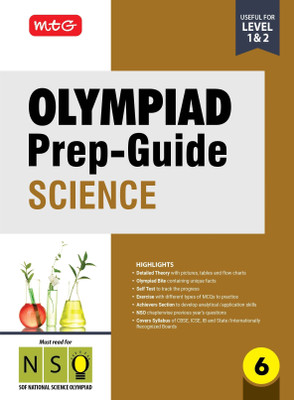 MTG Olympiad Prep-Guide Class 6 Science (NSO) - Detailed Theory, NSO Chapterwise Previous Years Questions with Self Test For SOF 2025-26 Exam(Paperback, MTG Editorial Board)