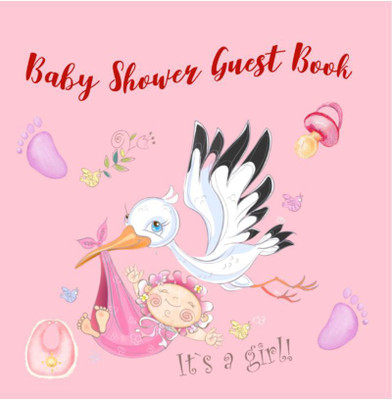 Baby Shower Guest Book  - Welcome into the World Sign In Guestbook with Guest Lists, Advice to Parents and Wishes to Baby | Keepsake Memory Book for Party Guests to Sign in(English, Paperback, Miriam Foster)