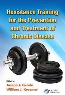 Resistance Training for the Prevention and Treatment of Chronic Disease(English, Electronic book text, unknown)
