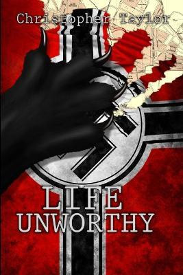 Life Unworthy Trade(English, Paperback, Taylor Christopher Fellow)