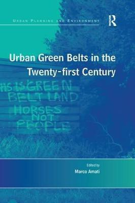 Urban Green Belts in the Twenty-first Century(English, Paperback, unknown)