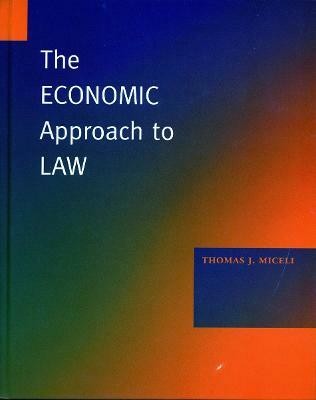 The Economic Approach to Law(English, Hardcover, Miceli Thomas)