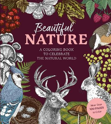 Beautiful Nature Coloring Book(English, Paperback, Editors of Chartwell Books)