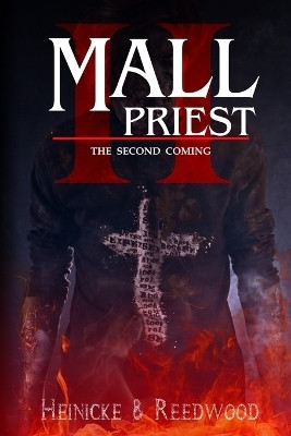 Mall Priest 2(English, Paperback, Heinicke Chris G)