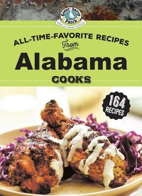 All Time Favorite Recipes from Alabama Cooks(English, Spiral bound, Gooseberry Patch)