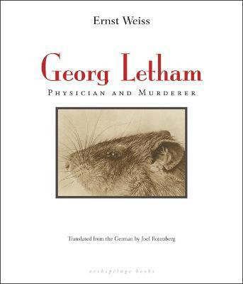 Georg Letham: Physician and Murderer(English, Paperback, Weiss Ernst)