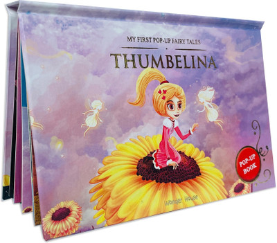My First Pop Up Fairy Tales Thumbelina (EditionEdition 1)(English, Novelty book, Wonder House Books)