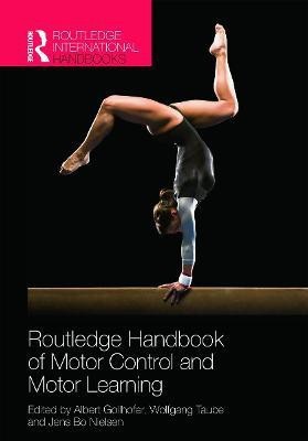 Routledge Handbook of Motor Control and Motor Learning(English, Hardcover, unknown)