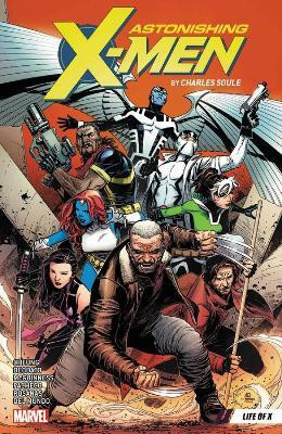 Astonishing X-Men by Charles Soule Vol. 1: Life of X(English, Paperback, Soule Charles)