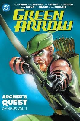 Green Arrow: Archer's Quest Omnibus Vol. 1(English, Hardcover, Smith Kevin)