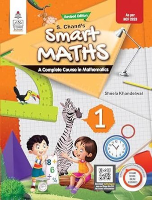 Revised S. Chand's Smart Maths 1 Paperback – 28 September 2023(S Chand Publishing, Sheela Khandelwal)