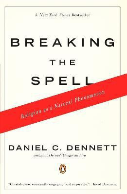 Breaking the Spell(English, Paperback, Dennett Daniel C.)