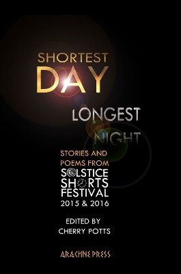 Shortest Day Longest Night(English, Paperback, unknown)