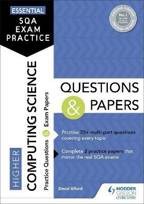Essential SQA Exam Practice: Higher Computing Science Questions and Papers(English, Paperback, Alford David)