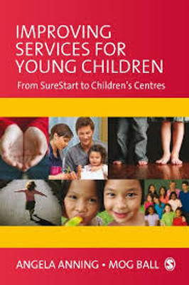 Improving Services for Young Children(Paperback, Angela Anning)