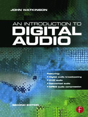 Introduction to Digital Audio(English, Paperback, Watkinson John)