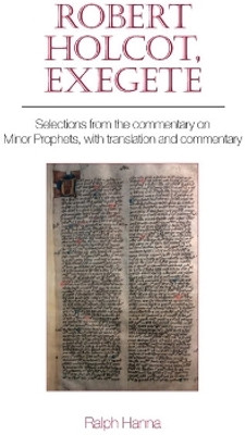 Robert Holcot, exegete(English, Paperback, Hanna Ralph III)