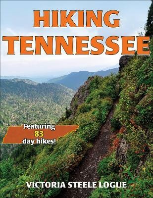 Hiking Tennessee(English, Paperback, Logue Victoria Steele)