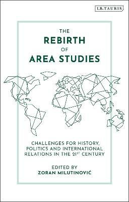 The Rebirth of Area Studies(English, Electronic book text, unknown)