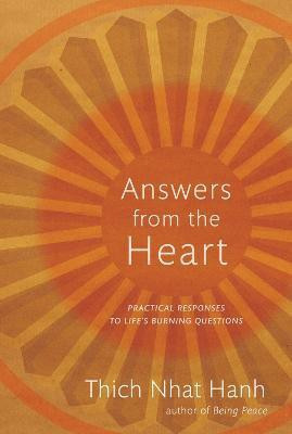 Answers from the Heart(English, Paperback, Nhat Hanh Thich)