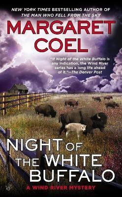 Night of the White Buffalo(English, Paperback, Coel Margaret)