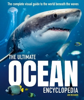 The Ultimate Ocean Encyclopedia(English, Hardcover, Richards Jon)