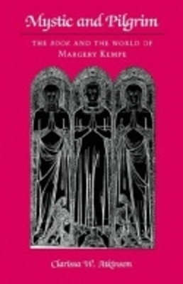 Mystic and Pilgrim(English, Hardcover, Atkinson Clarissa W.)