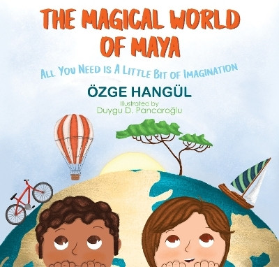 The Magical World of Maya(English, Paperback, Hangul Ozge)